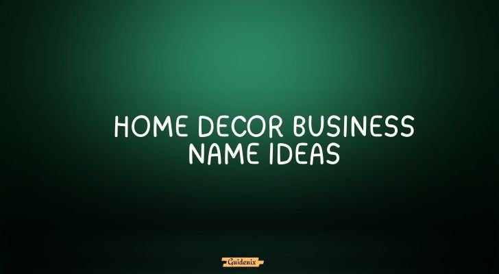 home decor business name ideas