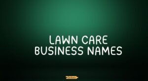 lawn care business names