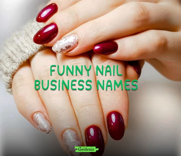 Funny Nail Business Names