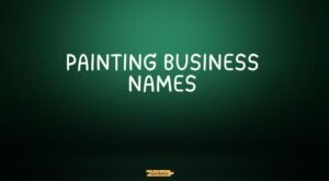 painting business names