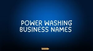 power washing business names