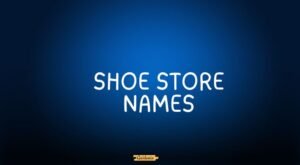 shoe store names