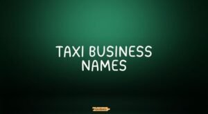 taxi business names